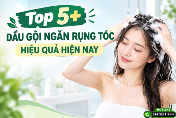 Top 5+ dầu gội ngăn rụng tóc hiệu quả hiện nay